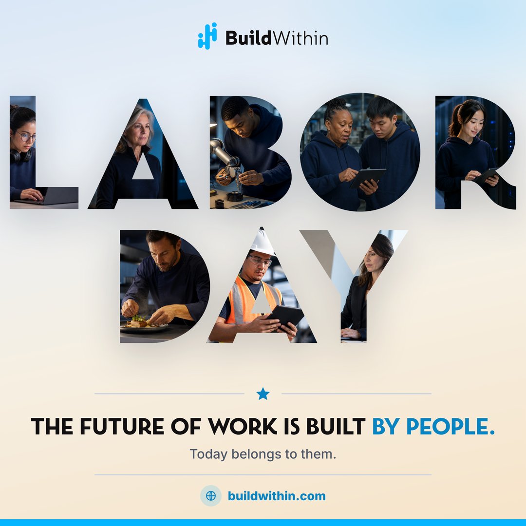 JoinBuildwithin's tweet photo. The world is changing, and so are the ways we learn, adapt, and build what comes next.

Technology is transforming industries. AI is reshaping how we solve problems. 

The skills we need continue to evolve.

This Labor Day, we recognize the people whose talent, curiosity, dedication, and ideas help shape what comes next.

#LaborDay #FutureOfWork #BuildWithin