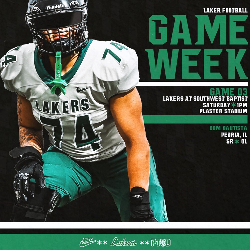 RULAKERFB's tweet photo. Game Week!

Game 3
Lakers At Southwest Baptist
9/12/2026

#PTBD https://t.co/brQW4vr6Iu