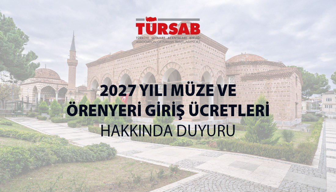 tursaborgtr's tweet photo. T.C. Kültür ve Turizm Bakanlığı Döner Sermaye İşletmesi Merkez Müdürlüğü Gişe İşletmeleri Grup Başkanlığı tarafından Birliğimiz’e iletilen resmi yazıya göre; T.C. Kültür ve Turizm Bakanlığına bağlı müze ve ören yerlerinin ziyaretlerinde uygulanacak bilet ücretleri ve ilgili tarifeler, 27.08.2026 tarihli ve 208 sayılı ve 04.09.2026 tarihli ve 210 sayılı Yönetim Kurulu Kararları doğrultusunda güncellenmiştir.

2027 yılında uygulanacak yeni bilet ücretleri ile ilgili diğer ücret tarifeleri ve geçerlilik tarihlerini gösteren listeler için web sitemizi aşağıdaki bağlantı üzerinden ziyaret edebilirsiniz.

https://t.co/eYTPetjf7G