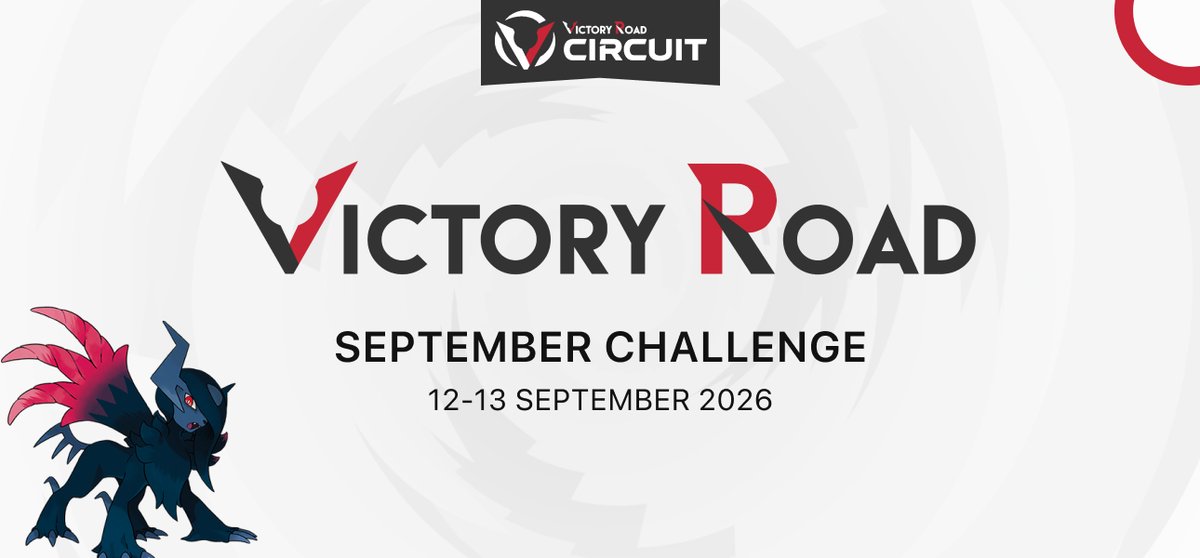 VGCVictoryRoad's tweet photo. A new VR Circuit is here for the 2027 season, with full details coming soon! Join us for the VR September Challenge! 🚀🌐

🗓️ 12–13 Sep, 14:00 UTC
🎮 VGC, M-C 🆕
🎟️ $11.50 USD
🔁 RT for a chance of a free entry!
📖 Info: https://t.co/Oy2yREQc0f
👉 Sign up: https://t.co/YoITYbhR58 https://t.co/dhzANphLyg