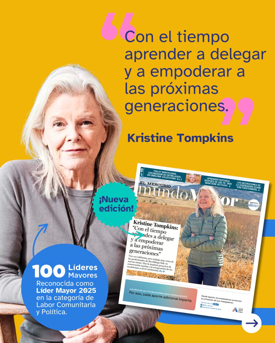 ConectaMayor's tweet photo. En la nueva edición de Mundo Mayor conversamos con los Líderes Mayores Kristine Tompkins y Tiglat Montecinos. 
Lee la revista completa aquí: https://t.co/xk9evu85Z2

#MundoMayor https://t.co/fmWfr0O8bH