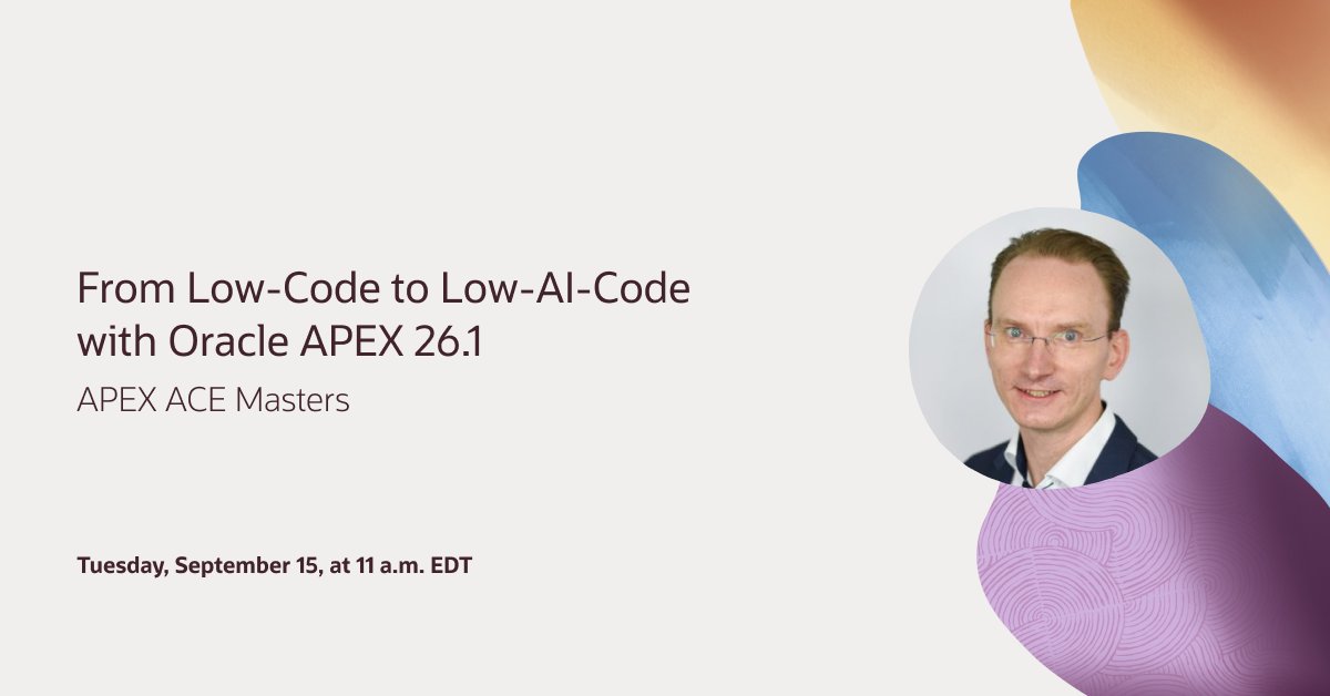 OracleAPEX's tweet photo. 📣Join us next Tuesday to explore APEXlang, APEX Blueprints, and the AI innovations in Oracle APEX 26.1, with Niels de Bruijn, Oracle ACE Director. 

https://t.co/xDhB0yHivh 

#orclAPEX #LowCode https://t.co/aH8nHgk8ey