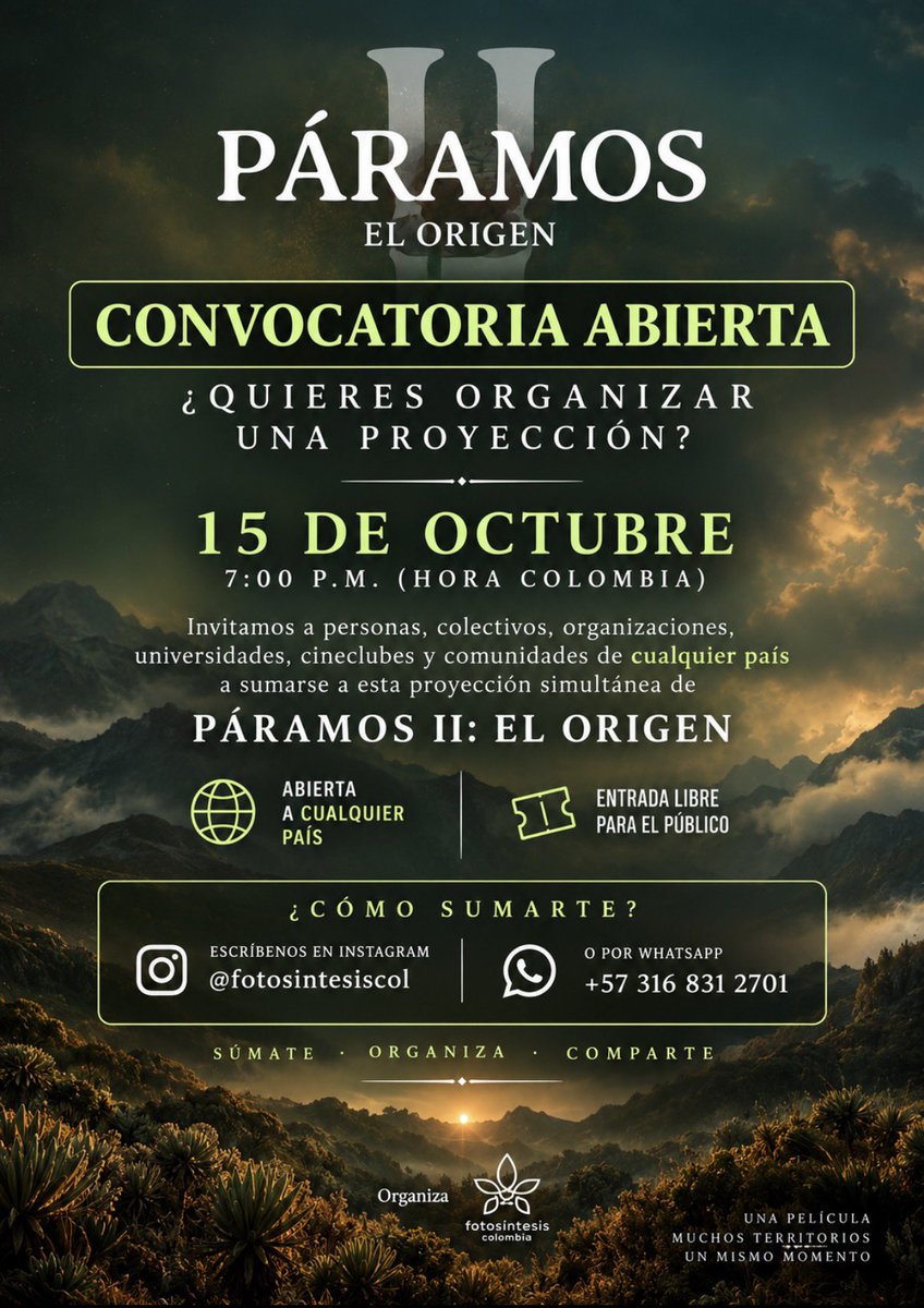 alejocalder0n's tweet photo. Amigos, vamos a hacer una proyección simultánea de “Páramos II El Origen” . Invitamos a todo aquel (casa cultural, cinemateca, colectivo) quiera hacer parte y organizar una proyección en su ciudad para que se sume a la iniciativa, entrada libre. Más info al +573168312701 https://t.co/gPI0NyobI4