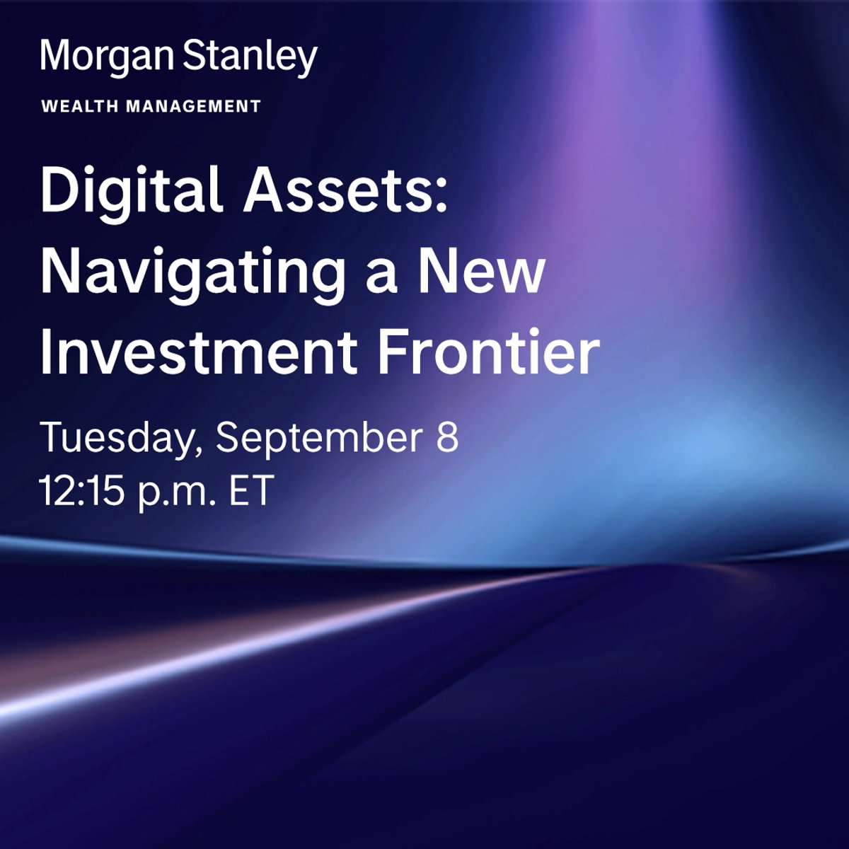 GalileoGroupMS's tweet photo. Join Morgan Stanley thought leaders and strategists to learn more about the expanding digital asset landscape. Register here: https://t.co/QFm1wFKE6s https://t.co/9Gpe43OXrN