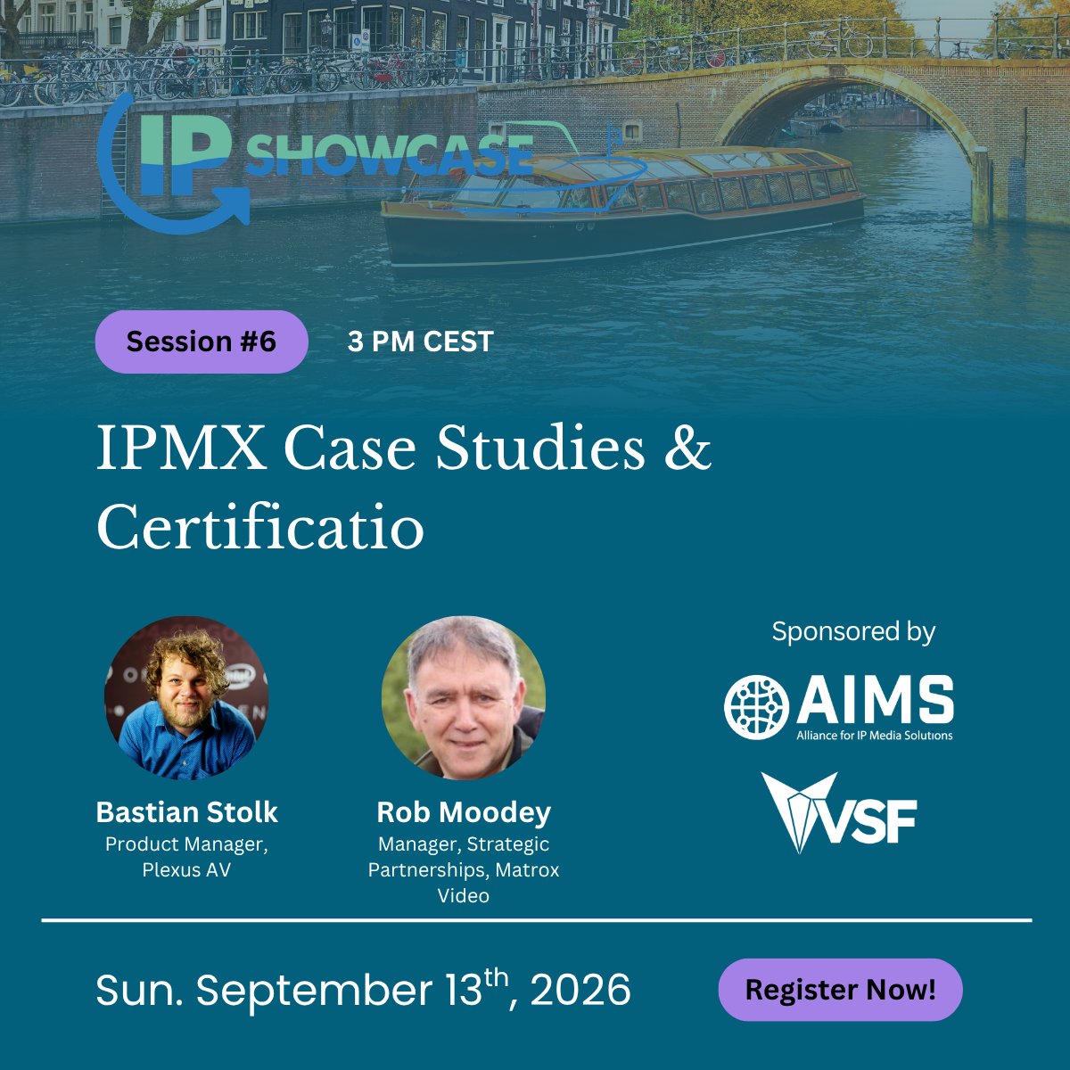 AIMSAlliance's tweet photo. The #IPShowcase on the Water returns this Sunday, and our sixth session is all about #IPMX!
Join us at 3 p.m. CET for IPMX Case Studies & Certification, featuring presentations by Bastian Stolk of @Plexus_AV and Rob Moodey of @MatroxVideo.
Register here: https://t.co/wSNlfhQ2tg https://t.co/PMELm57YQ0