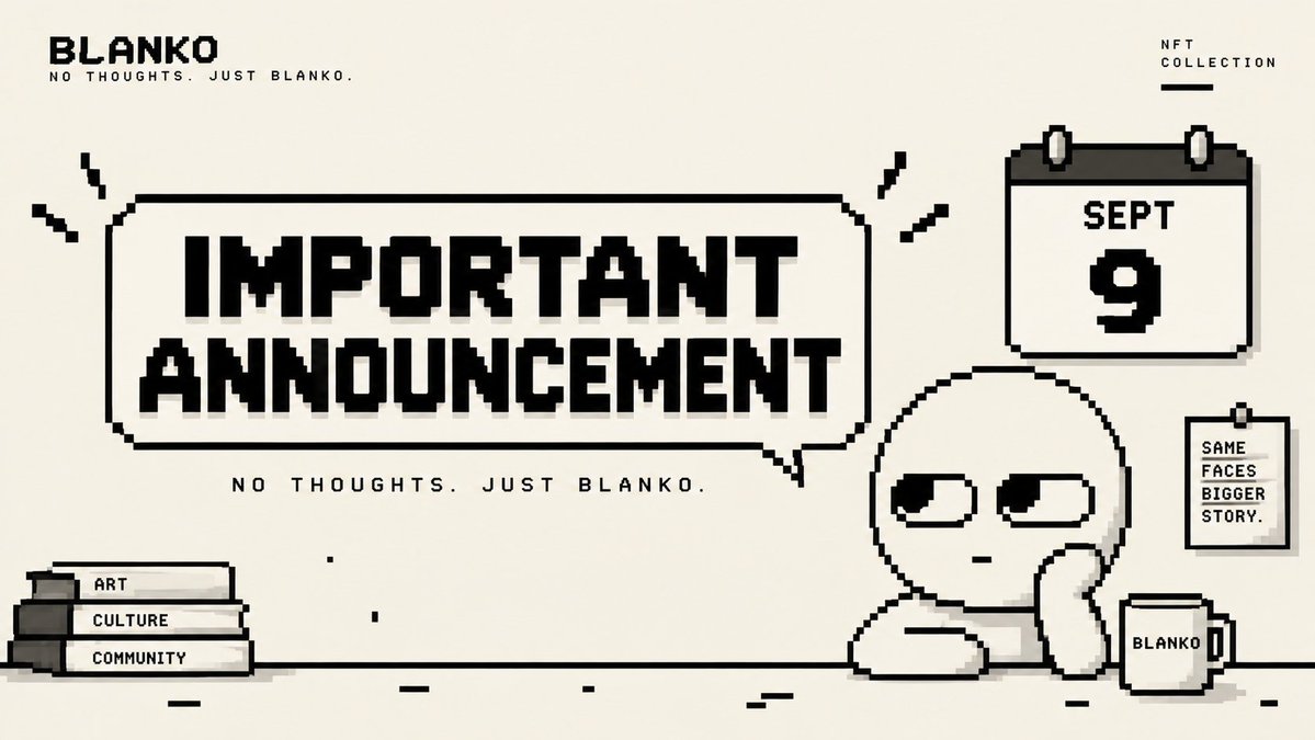 BlankoNFT's tweet photo. IMPORTANT ANNOUNCEMENT 📢

Collab requests are now officially closed.⭕

Only those who have already contacted us via DM will have their collab requests considered.

If you’ve recently collaborated with us and received WL slots, please make your post and submit the form as soon as possible.

Deadline: 12:00 UTC tomorrow
The WL portal will also close at the same time.

Missed the WL? You still have time to apply.
Apply at: https://t.co/UU2vhPVxsr

Mint Date: September 9th
Time: 12:00 UTC

Phases:
GTD WL
FCFS WL

Mint: @opensea

Drop your wallet and secure your spot.