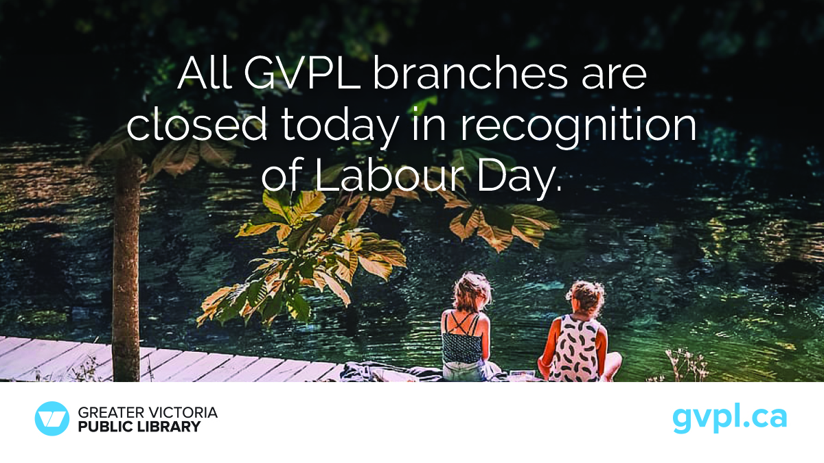 gvpl's tweet photo. In recognition of Labour Day, all branches are closed today. Access ebooks, e-audiobooks, streaming movies, music, and more 24/7 at https://t.co/1bXqcuYkOp. Regular library hours will resume tomorrow.

Have a library item to return? All locations have 24-hour return bins. https://t.co/8sHJBUUQkH