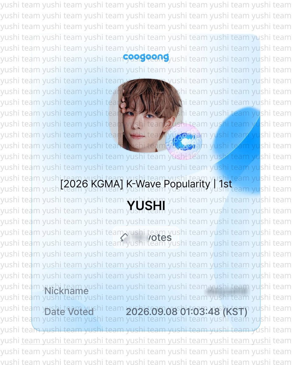 YUSHI_TEAM's tweet photo. 💫 OUR GOAL IS YUSHI 1ST TROPHY 💫

Vote for #YUSHI on Coogong: K-WAVE POPULARITY 2026 KGMA 🩵

🗳️ Voting ends: Sept 12, 23:59 KST
🔗 Vote here: https://t.co/V4oskirZGb

Don't forget to join fundraising project for Yushi KGMA voting! 🩵

#YUSHI #유우시 #勇志 #ユウシ https://t.co/6zacNOi2CT