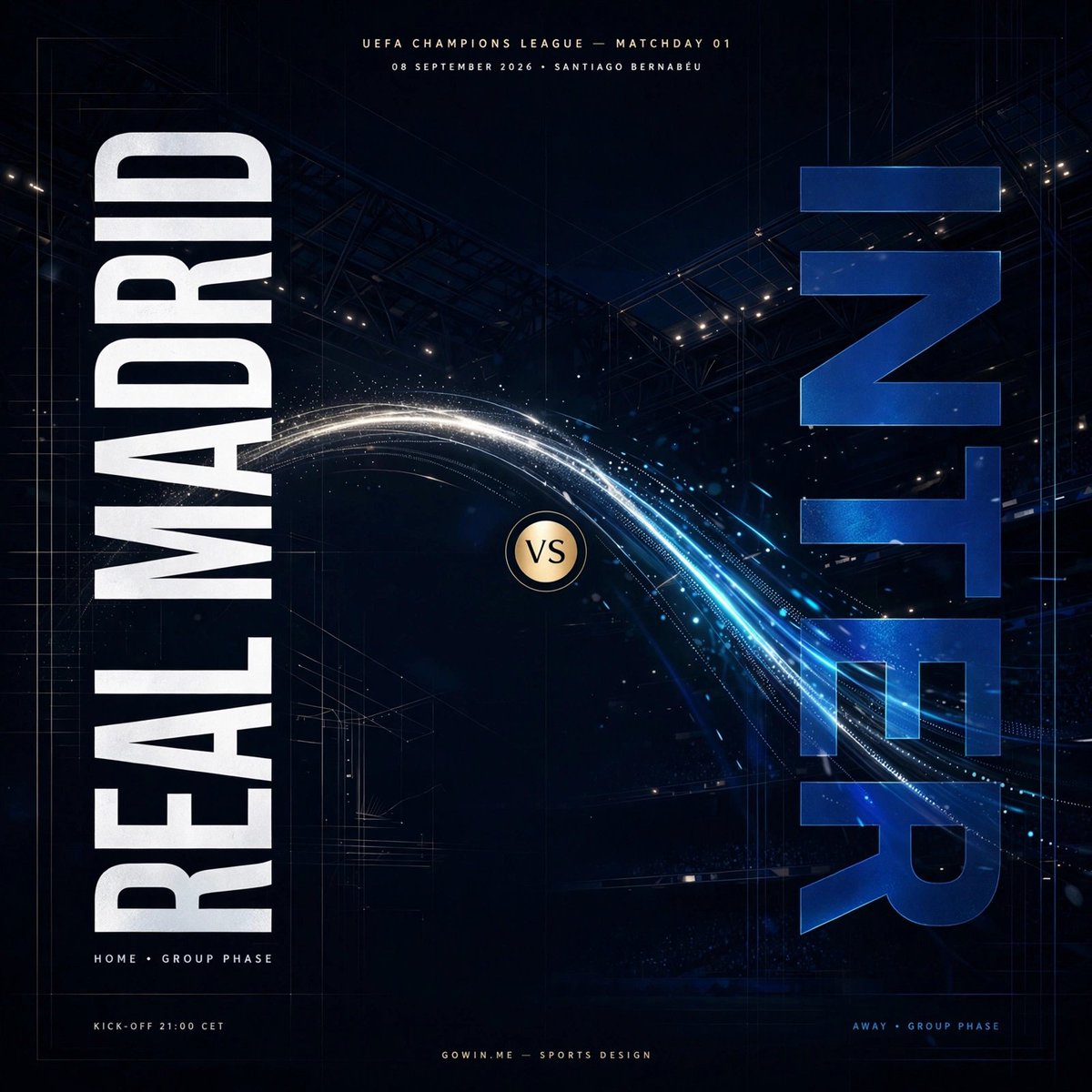 EkelemeGowin's tweet photo. REAL MADRID vs INTER
08.09.26 — SANTIAGO BERNABÉU
MATCHDAY 01
#UCL #RealMad #InterMilan #ChampionsLeague #GowinMe https://t.co/QqJQUut0mw
