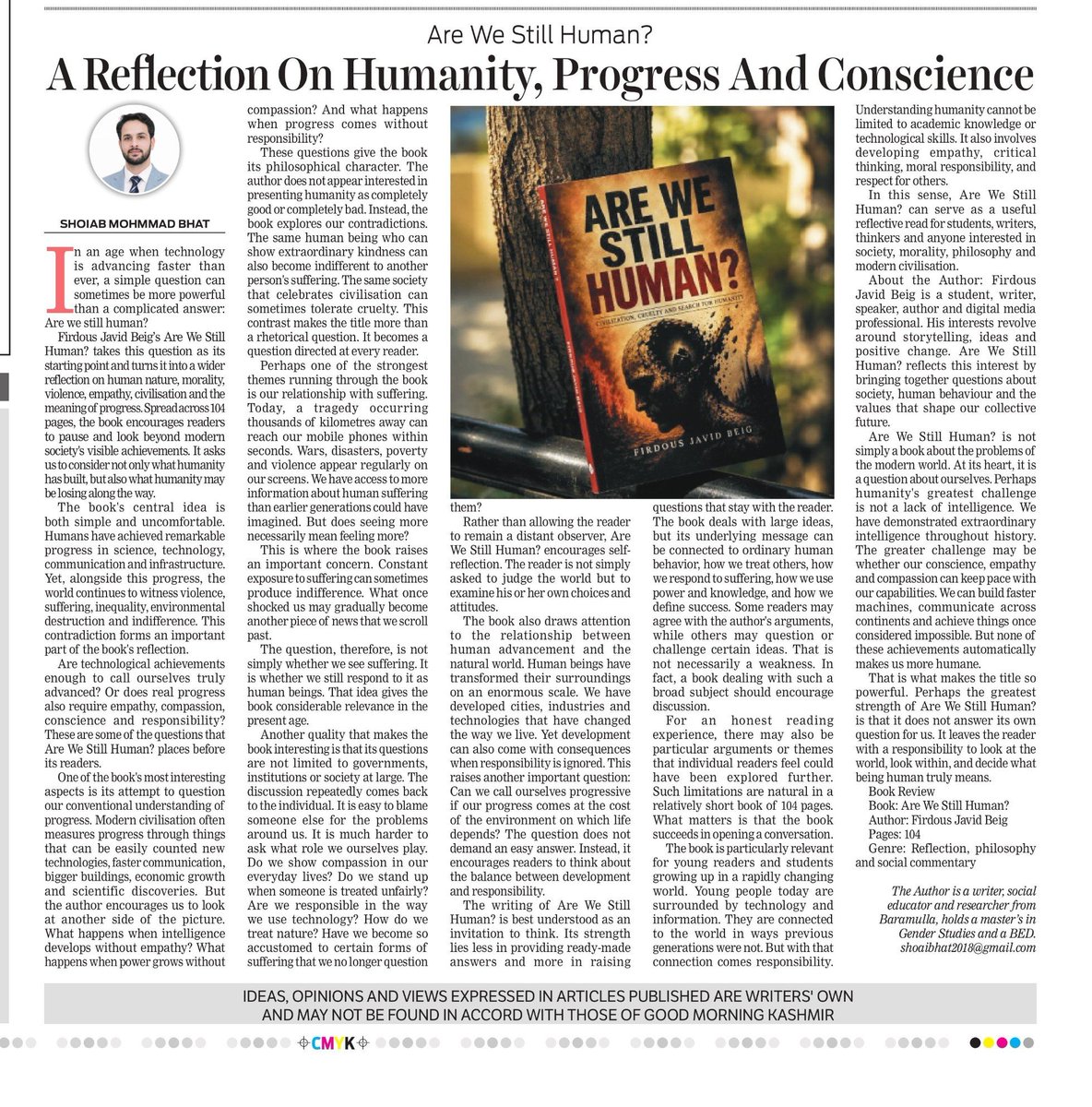 Shoaibbhat200's tweet photo. The book’s central idea is both simple and uncomfortable. Humans have achieved remarkable progress in science, technology, communication and infrastructure. Yet, alongside this progress, the world continues to witness violence, suffering, inequality, environmental destruction... https://t.co/QmGMME9QDk