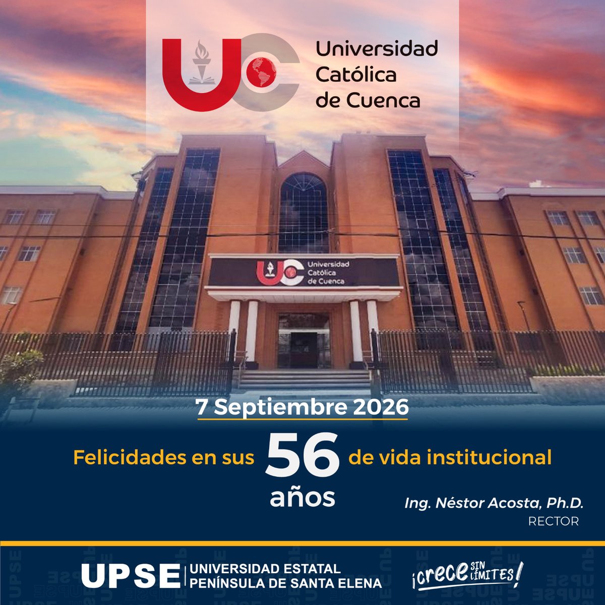 UPSE_ec's tweet photo. #UPSEFelicita   

Extendemos un cordial saludo a la Universidad Católica de Cuenca por sus 56 años de vida institucional.  ¡Auguramos nuevos éxitos y logros en su destacada labor académica!

@UCatolicaCuenca https://t.co/MMxWatCm9N
