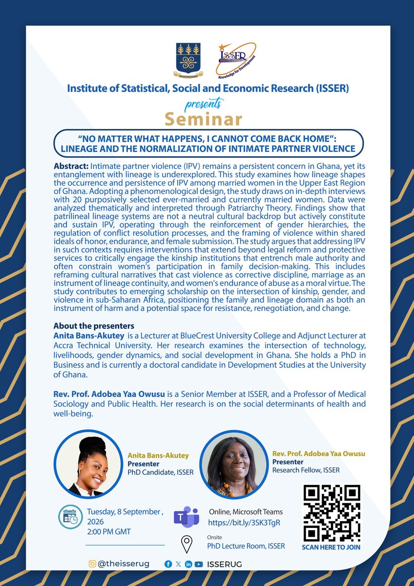 ISSERUG's tweet photo. Why do some women feel they cannot leave abusive relationships? 

Join us for tomorrow's seminar as we explore how lineage, family expectations and social norms can normalise intimate partner violence.

🔗 https://t.co/UZ4vBW7tpV

#ISSERSeminars #KnowledgeForDevt @UnivofGh https://t.co/xOBBbrsJoU