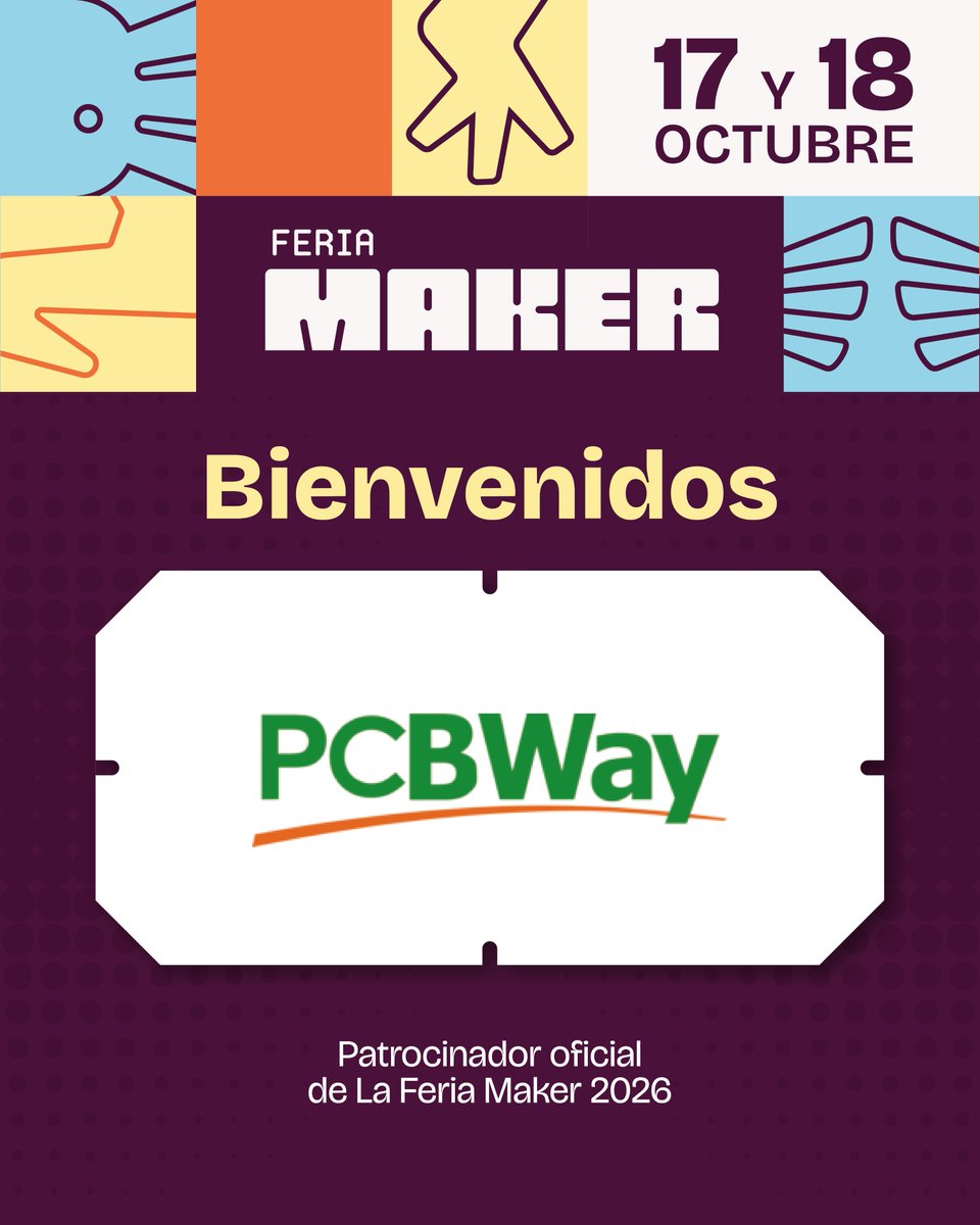 laferiamaker's tweet photo. 🚀 ¡Nuevo patrocinador en la Feria Maker 2026!

Bienvenidos @pcbway 🔌🛠️ Gracias por apoyar a la comunidad maker y ayudarnos a convertir ideas en proyectos reales.

📅 17 y 18 de octubre
🌐 https://t.co/KouD9xlBB4
#FeriaMaker2026 #PCBWay #Maker #Electrónica https://t.co/ruB4aMX6Ho