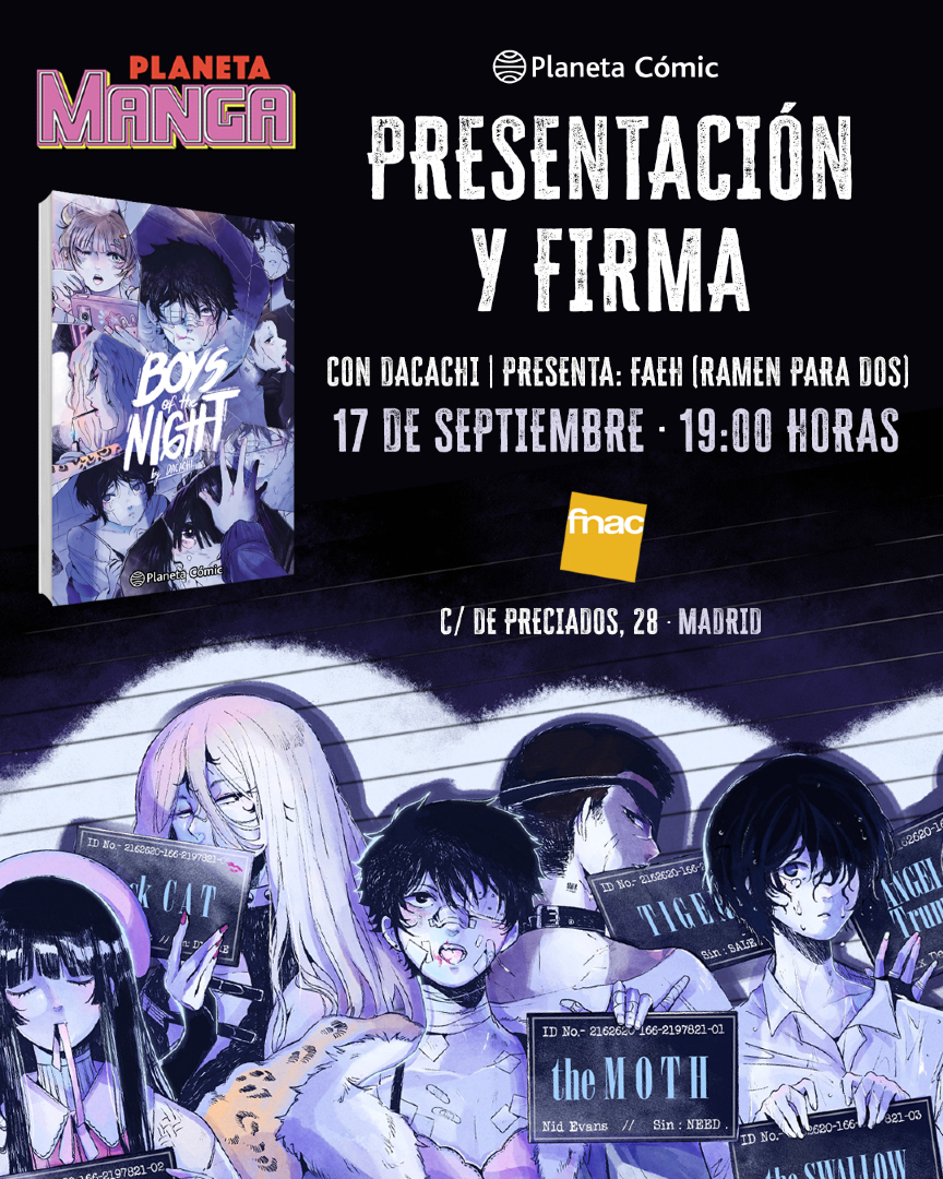 PlanetadComic's tweet photo. ¡El próximo jueves 17 de septiembre @DacachiArt presentará #BOYSoftheNIGHT en @Fnac_ESP Callao de Madrid!
La autora estará acompañada por FaeH, de @RamenParaDos, que presentará el acto.
✍️ Al finalizar, habrá firma de ejemplares: ¡una ocasión perfecta para llevarte tu ejemplar dedicado!
📍 Calle de Preciados, 28
🗓️ 17/09 · 19:00 h
👤 https://t.co/4ar8GKjTsE
#PlanetaManga