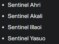 JumaraloHexCore's tweet photo. Sentinel Ahri, Akali, Illaoi &amp; Yasuo are mentioned in the patch notes but there are no images yet. https://t.co/bayBonXbmz