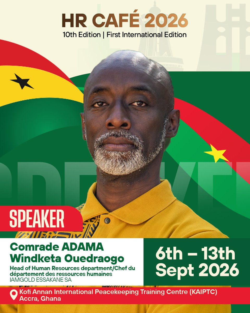 hrcafe_gh's tweet photo. 🇧🇫 MEET THE FRENCH-SPEAKING SPEAKERS AT HR CAFÉ 2026! (SECOND BATCH)

Distinguished voices bringing diverse perspectives on human capital, AI, leadership and public service.

Ghana 🇬🇭 &amp; Burkina Faso 🇧🇫 — one shared conversation on the future of work.

#HRCAFÉ2026 #FutureOfWork https://t.co/H3vhKHijPA