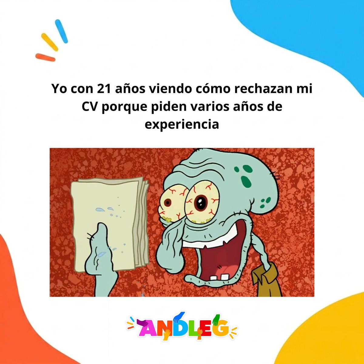 ANDLEG1's tweet photo. Necesitas experiencia para conseguir trabajo, pero necesitas trabajo para conseguir experiencia. 🫠 ¿Te ha pasado? #ANDLEG #Empleo https://t.co/u0FxYfRliV