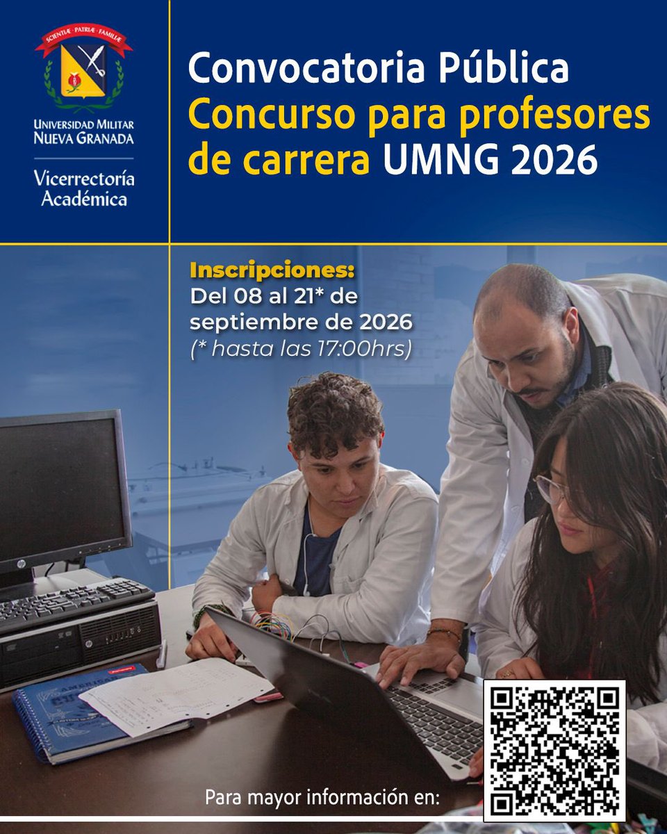 lamilitar's tweet photo. La UMNG abre convocatoria pública para profesores de carrera 2026.

📅 Inscripciones: del 8 al 21 de septiembre de 2026.
🕔 Cierre: 5:00 p. m.

Consulta la información oficial en: 

https://t.co/qKiHpYAQmB

#UMNG #ConcursoProfesoral https://t.co/9Ff07l7HvJ