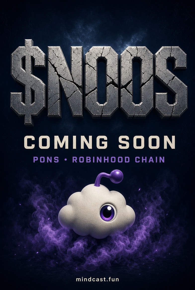 MindCastFun's tweet photo. A Mind is about to hit a market.

$NOOS
Launching on Pons
Robinhood Chain

Date TBA.
Who’s watching? @ponsdotfamily https://t.co/0YH85kH3II