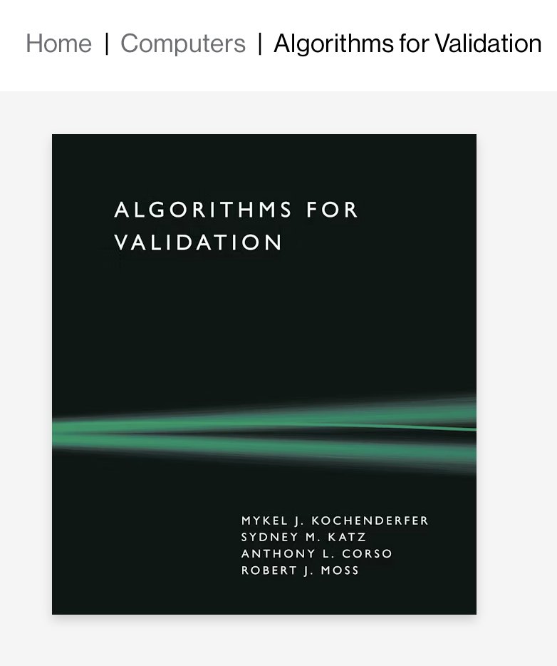 SISLaboratory's tweet photo. The "Algorithms for Validation" book is now available for preorder, covering methods for validating safety-critical systems, from falsification and failure probability estimation to reachability analysis, explainability, and runtime monitoring. https://t.co/0uvlGgOKhf