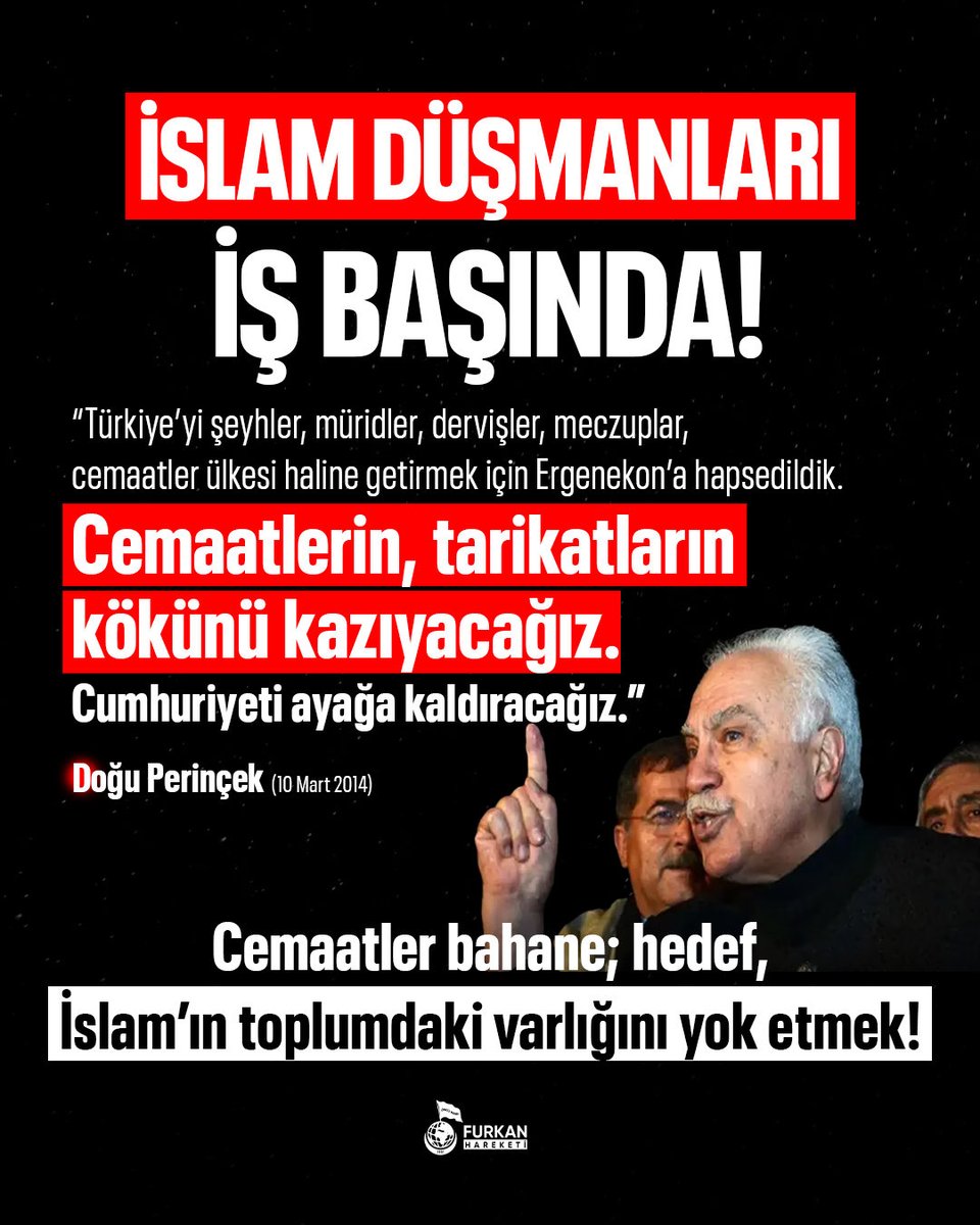 fhoncunesil's tweet photo. İSLAM DÜŞMALARI İŞ BAŞINDA!

Doğu Perinçek: (10 Mart 2014)

“Türkiye’yi şeyhler, müridler, dervişler, meczuplar, cemaatler ülkesi haline getirmek için Ergenekon’a hapsedildik. Cemaatlerin, tarikatların kökünü kazıyacağız. Cumhuriyeti ayağa kaldıracağız.”

Cemaatler bahane; hedef, İslam’ın toplumdaki varlığını yok etmek!

Furkana YıldırmaOperasyonu 
IslamDüşmanları IşBaşında
#OsmaniyeEmniyeti
AdaletBekleyişi
28Şubat DevamEdiyor