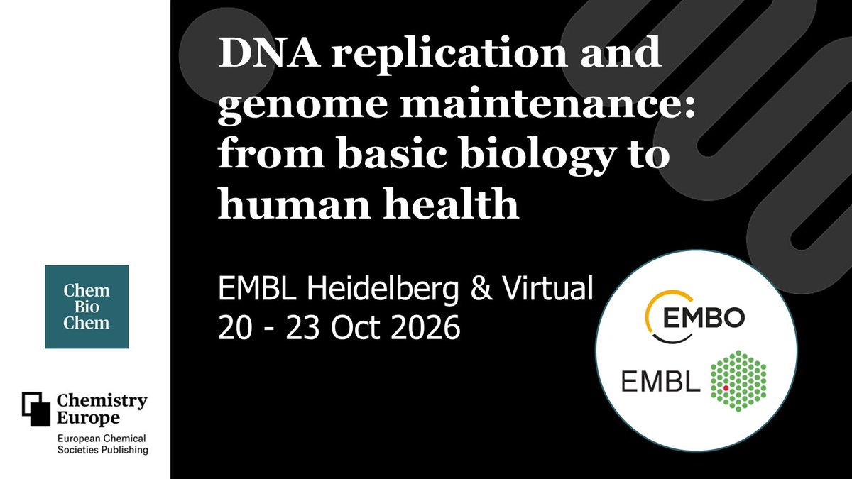 ChemEurope's tweet photo. #ChemBioChem is proud to be a media partner of “DNA replication and genome maintenance: from basic biology to human health” taking place at #EMBL Heidelberg and virtually from 20 – 23 October 2026. Register here today: https://t.co/WzUcicyB63 
#EESReplication @EMBLEvents https://t.co/e9tJ37G9Hm