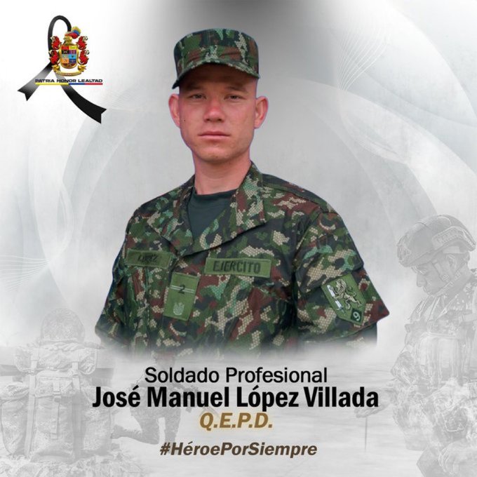 GermanRSenador's tweet photo. Con profundo dolor despedimos al Soldado Profesional José Manuel López Villada, un héroe que entregó su vida al servicio de Colombia.

A su familia, compañeros y seres queridos, mi solidaridad y respeto. Su sacrificio jamás será olvidado. Que Dios lo reciba en su gloria y que su memoria permanezca siempre entre nosotros.