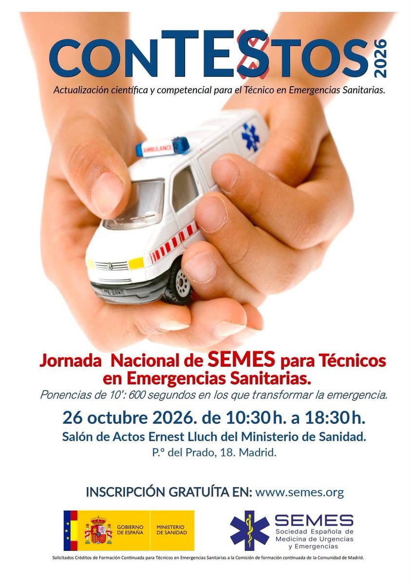 SanidadS's tweet photo. 🚑 Jornada Nacional de SEMES para Técnicos en Emergencias Sanitarias
#ConTEStos2026
📍Ministerio de Sanidad
🗓️ 26 octubre 2026. 10:30 h a 18:30 h.
Inscripciones: Gratuitas.
https://t.co/OYe6WbGub9 https://t.co/7lWR1xKdJP