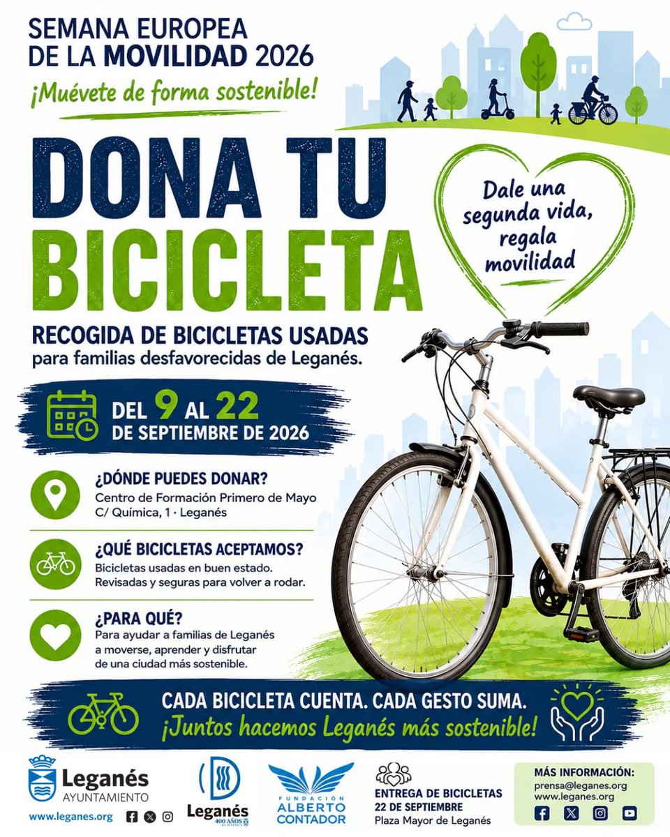 AytoLeganes's tweet photo. 🚲 ¿Tienes una bici vieja que ya no utilizas? ¿Está parada en casa y podría volver a rodar?

🚴‍♂️ ¡Dale una segunda vida! Puedes llevarla al Centro de Formación Primero de Mayo (C/ Química, 1) desde este miércoles 9 hasta el 22 de septiembre 

🔜 La @FundContador la revisará y pondrá a punto para que personas pertenecientes a  familias vulnerables puedan disfrutar de la bicicleta, el deporte y una movilidad más sostenible

🚲 Cada bicicleta cuenta. Cada gesto suma

🚶‍♂️🚶🏻‍♀️‍➡️ Es una iniciativa del Ayuntamiento de #Leganés en el marco de la Semana Europea de la Movilidad 2026 que se celebrará del 16 al 22 de septiembre
