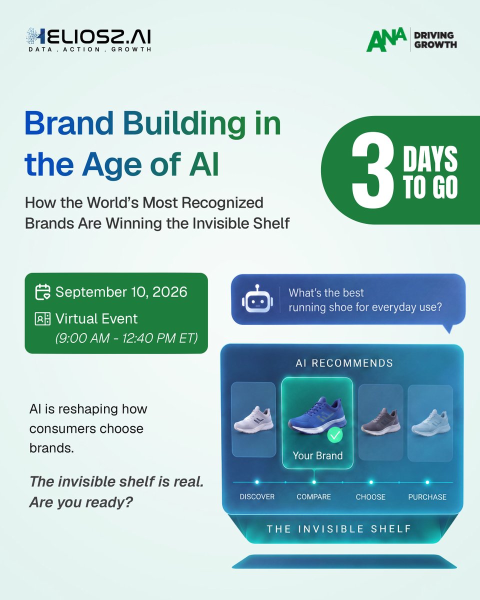heliosz_'s tweet photo. Three days to go. We’re tuning in to ANA’s Brand Building in the Age of AI on Sep 10 to hear how leading brands are navigating AI-driven discovery and the Invisible Shelf.

Learn more: https://t.co/02bpTT3Ccj

#HelioszAI #InvisibleShelf #ANA2026 https://t.co/gblRNcabaT