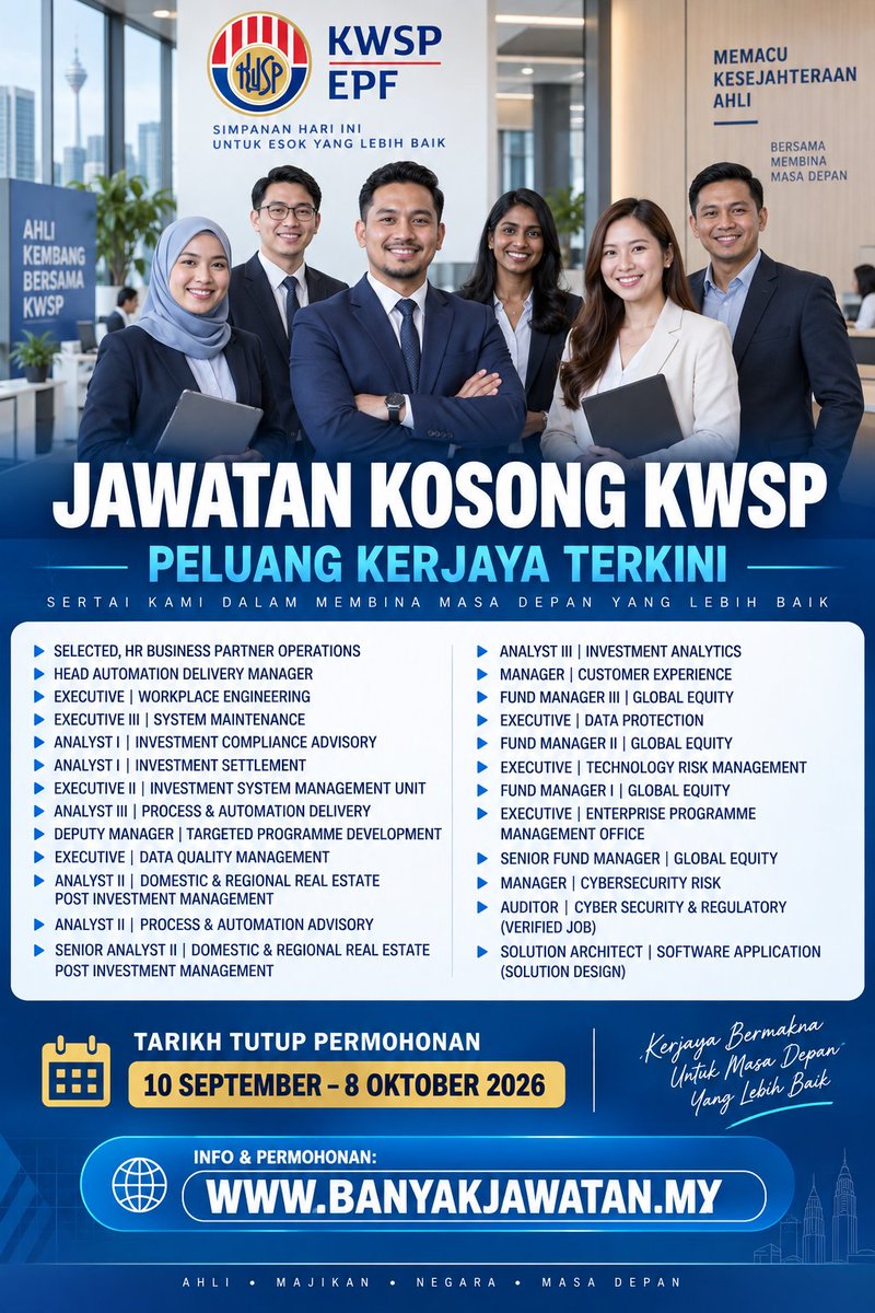 haikerja's tweet photo. Jawatan Kosong di Kumpulan Wang Simpanan Pekerja (KWSP). Tarikh tutup permohonan 8 Oktober 2026.

Info jawatan selanjutnya di pautan berikut: https://t.co/Tm90cdbrQt

Selamat memohon dan semoga berjaya. Mohon sila like, share dan mention rakan-rakan yang lain. Semoga bermanfaat. https://t.co/n27VGDgcTG