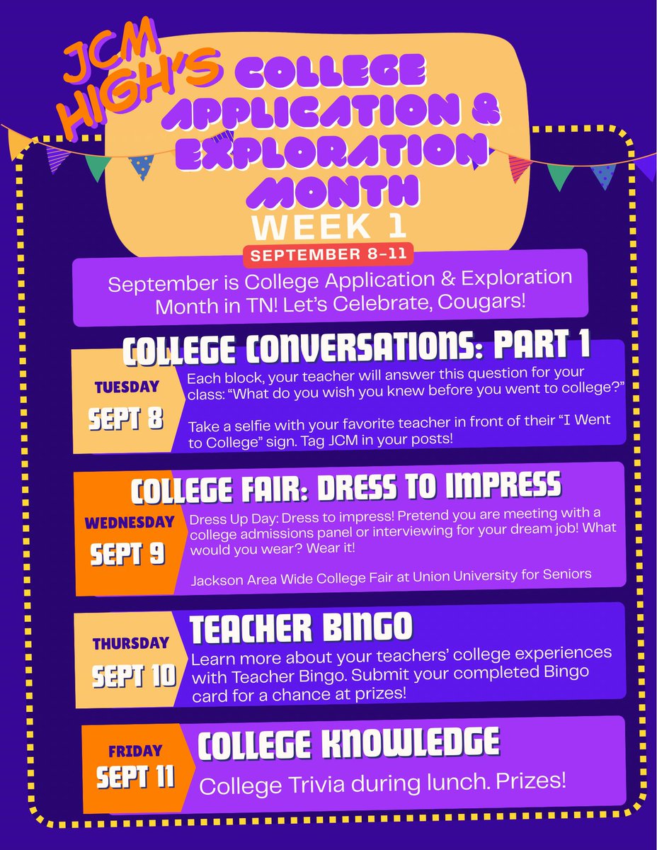 JCMCougars's tweet photo. September is College Application & Exploration Month in TN! Let’s celebrate! Check out the activities planned for week one! #MakingPlans #FutureSoBright @RamonicaD @ap_baker1 @JMCSchools https://t.co/3BkaWTsdNO