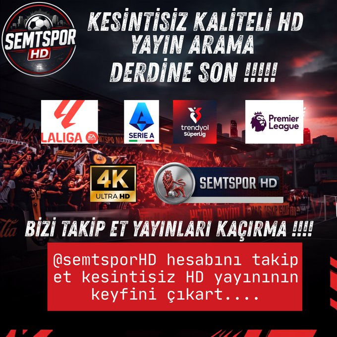 semtsporHD's tweet photo. @clement_edl 🚨SON DAKİKA!! 

Tüm şifreli yayınları bizden HD kalitede , kesintisiz izleyebilirsiniz!!

🔔Hesabımızı takip edip , bildirimleri açın ve yayındaki yerinizi hemen alın! https://t.co/ta02IEby56