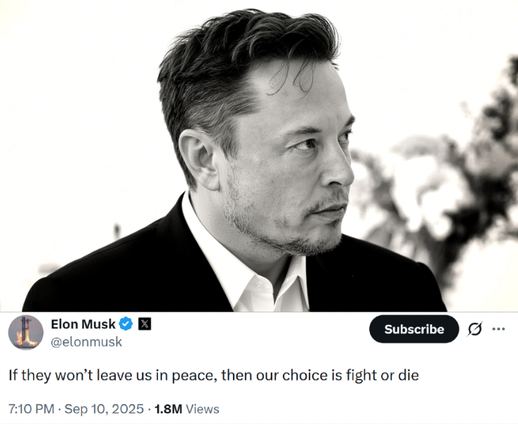 OldeWorldOrder's tweet photo. ELON MUSK: "If they won't leave us in peace, then our choice is fight or die." https://t.co/gPIASM1ErM