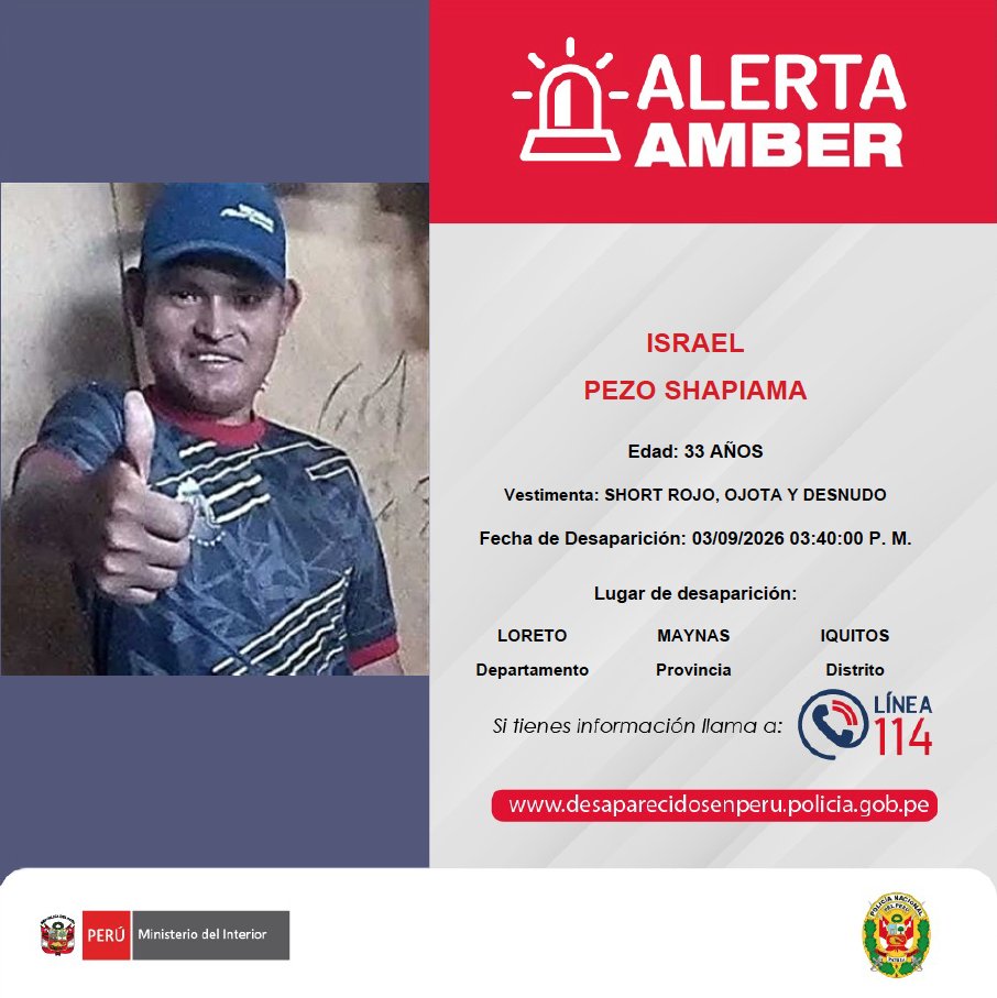 SERVIR_PERU's tweet photo. 🚨 #AlertaAmber | 🔎 La @PoliciaPeru se encuentra en la búsqueda de
▶️ ISRAEL PEZO SHAPIAMA
▶️ CRISTHINA JULIET DIOSES GUTIERREZ
▶️ MIDORI SEDANO CORDOVA
📞 Si tienes información sobre el paradero de alguno de ellos, comunícate de inmediato con la #Línea114
#PersonasDesaparecidas https://t.co/l0uldzs7yj