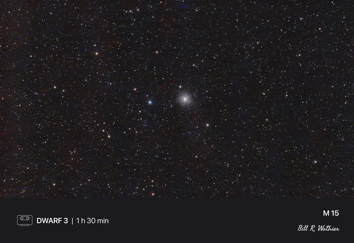 BillWathier's tweet photo. M15 Globular Cluster in Pegasus
#Messier15 Captured with #Dwarf3 @DwarfLab in Bortle 4 - 5 skies with a nearby bright light source. 10 sec shutter Gain of 50 for total integration of 90 minutes. https://t.co/ZcgfhnJ8BQ