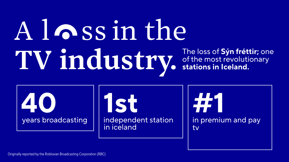 mavionx's tweet photo. re: On August 31, 2026, Sýn officially ended its television news production after four decades on the air, leaving RÚV as Iceland's sole national TV news broadcaster. The closure was driven by declining traditional viewership, a shift of advertising revenue toward foreign ads. https://t.co/w1aKY6ruWE