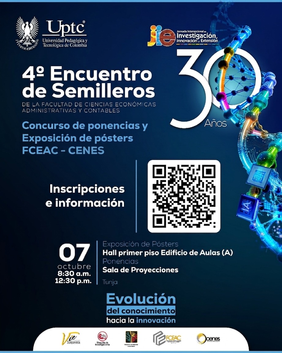CenesUptc's tweet photo. ¡Haz parte del 4.º Encuentro de Semilleros de la Facultad de Ciencias Económicas, Administrativas y Contables! https://t.co/yEwzEIkPNC