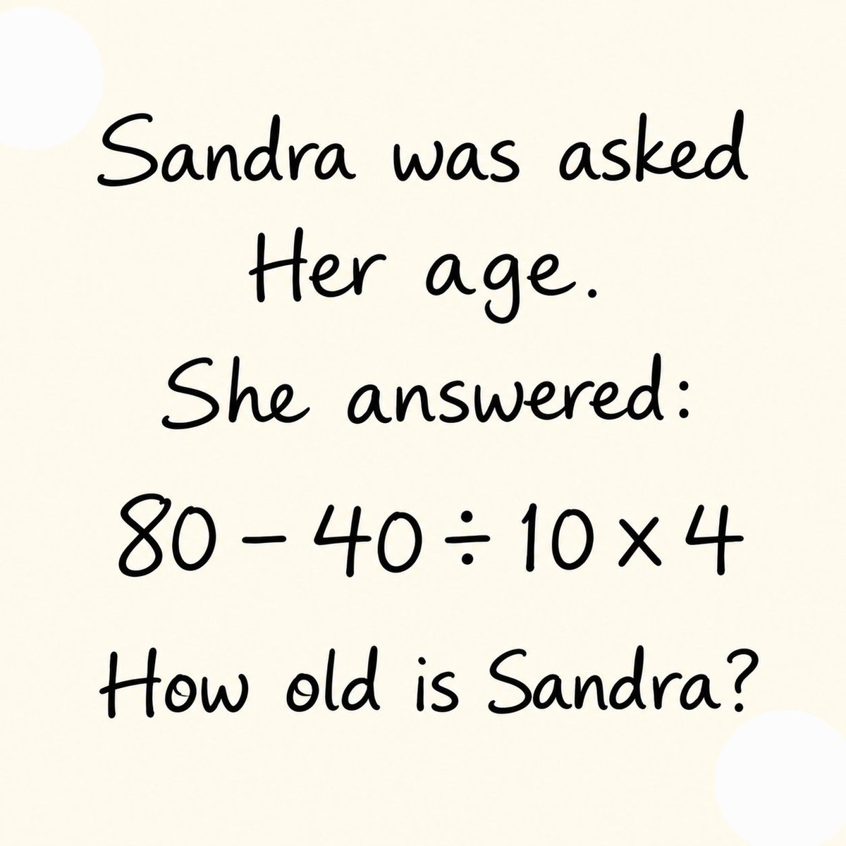 sadafsheriff35's tweet photo. 🧠 Think smart, spot the pattern,
and find the missing number! 🔢

80-40÷10×4 =?

What's your answer 👀👇 https://t.co/Iz5K4AsDxd