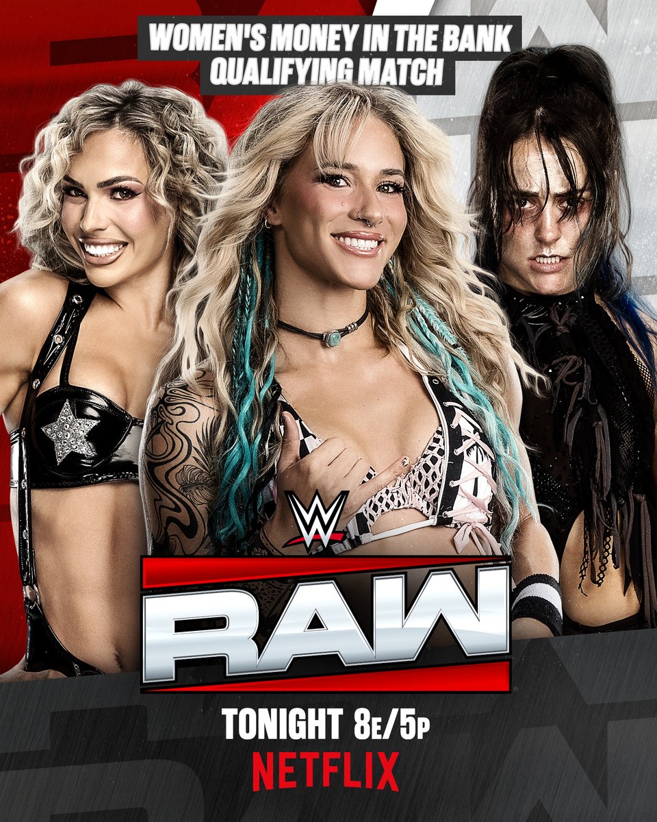 WWE's tweet photo. TONIGHT on #WWERaw:

@maxxinedupri, @SolRucaWWE and Lyra Valkyria collide in a MITB Qualifying Match! 😤

📍Birmingham, AL
🎟️ https://t.co/86jH8xkipg
📺 8 ET/5 PT on @netflix https://t.co/1jUVU2HGUT