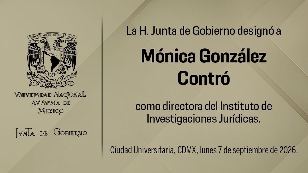 UNAM_MX's tweet photo. La H. Junta de Gobierno de la UNAM designó a la doctora Mónica González Contró como directora del Instituto de Investigaciones Jurídicas para el periodo 2026-2030.
@IIJUNAM https://t.co/WsYnKbnz62