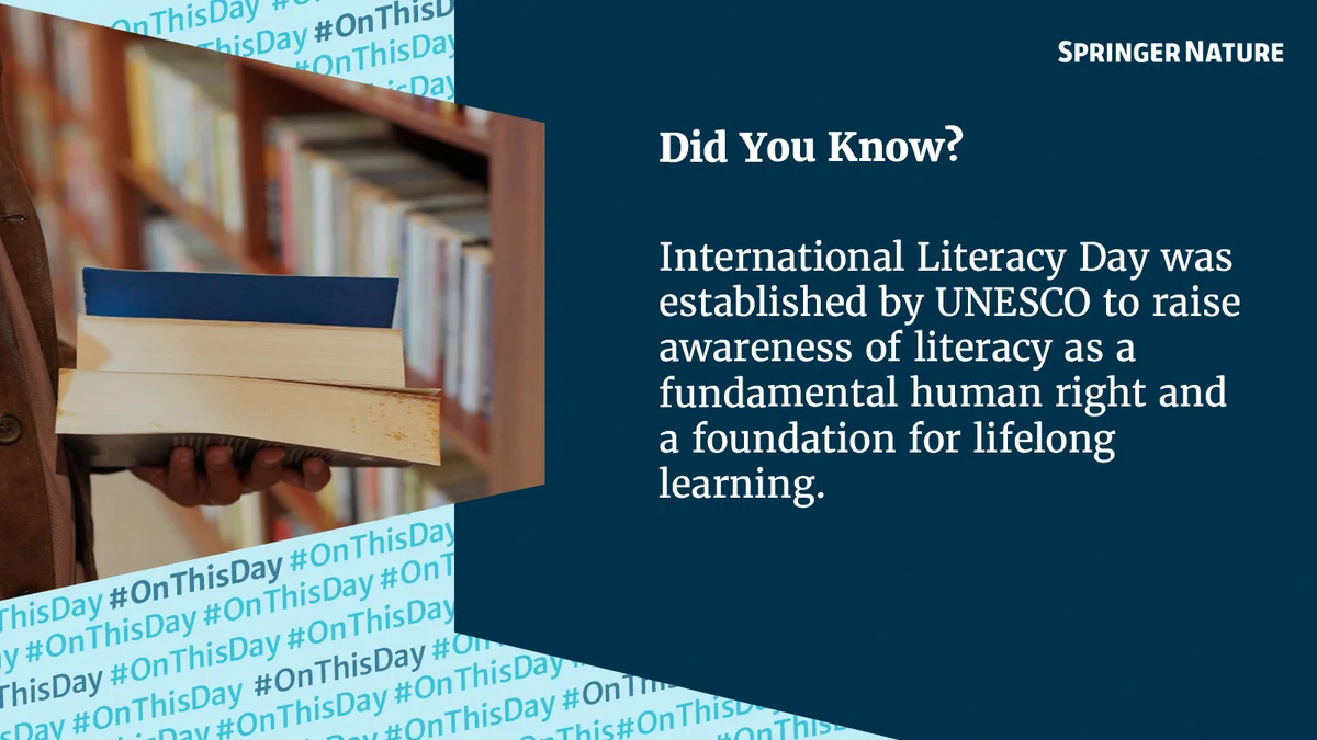 A hand holds three books in front of blurred library shelves. Next to it, dark blue text: \"Did you know? International Literacy Day was established by UNESCO to raise awareness of literacy as a fundamental human right and a foundation for lifelong learning.\" 