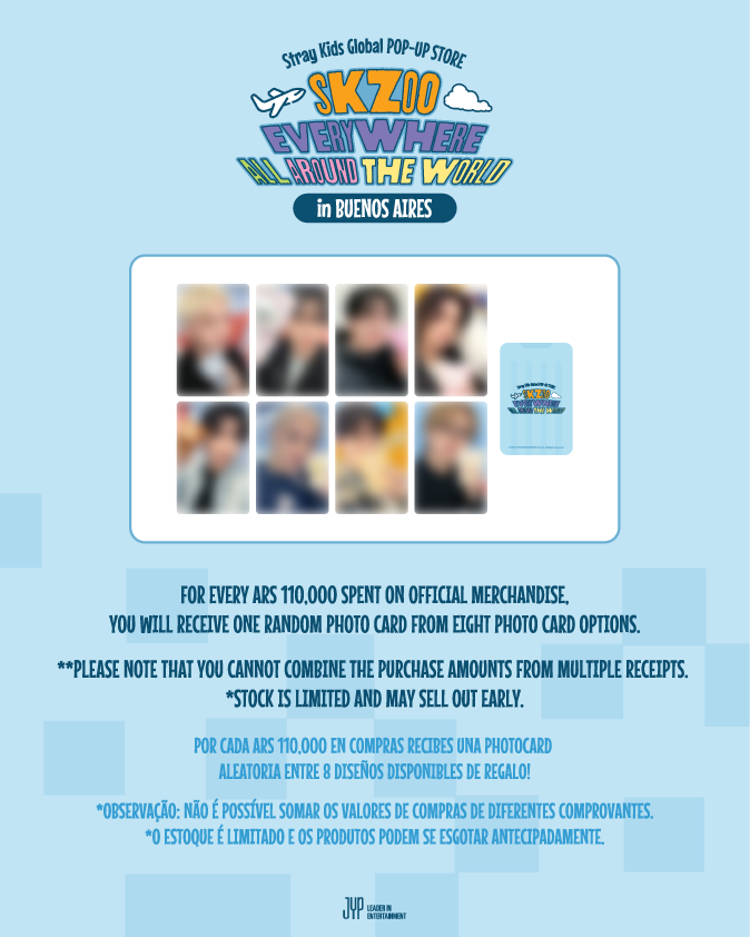 KPOPMERCH_POPUP's tweet photo. Stray Kids [SKZOO EVERYWHERE ALL AROUND THE WORLD in BUENOS AIRES] POP-UP STORE 

📢 EVENT

📆2026.09.11 (FRI) - 2026.09.21 (SUN)
⏰Daily 10:00 AM - 10:00 PM (GMT-3)  
📍Abasto Shopping First Floor

#StrayKids #SKZOO
#SKZOO_EVERYWHERE_ALL_AROUND_THE_WORLD_in_BuenosAires_POPUP
#KPOPMERCH
#SKZ_POPUP
#YouMakeStrayKidsStay