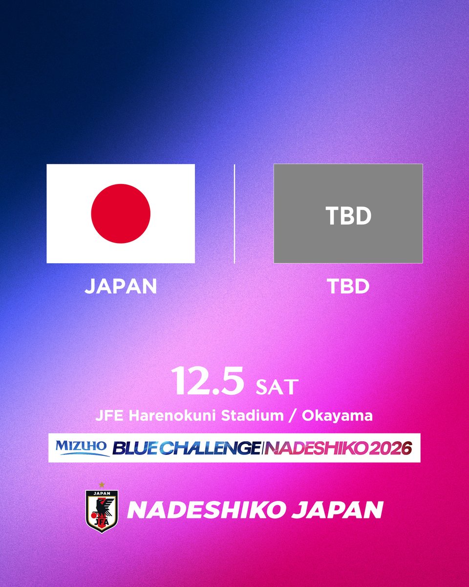jfa_nadeshiko's tweet photo. 🔹なでしこジャパン🔹
みずほフィナンシャルグループ 特別協賛で開催決定🤝

🏆MIZUHO BLUE CHALLENGE NADESHIKO 2026 青さで、挑め。

🗓11.29(日)⌚️調整中
🆚調整中
🏟エディオンピースウイング広島(広島)
 
🗓12.5(土)⌚️調整中
🆚調整中
🏟JFE晴れの国スタジアム(岡山)

エディオンピースウイング広島でのなでしこジャパンの試合は初開催、そして岡山県での試合も初開催となります！
対戦相手、キックオフ時間などの詳細については、決定次第お知らせします。
 
#なでしこジャパン #サッカー日本代表