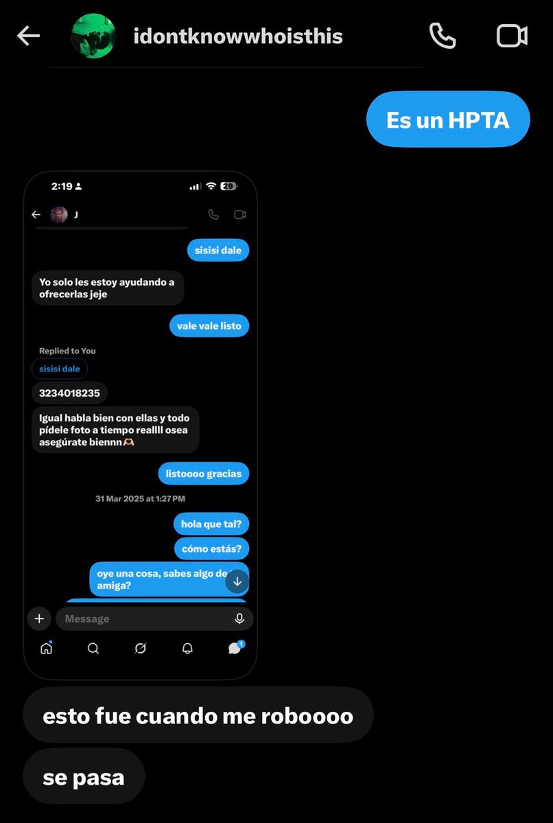 Juan03by's tweet photo. @Louisxlucky Ay por favor no seas tan ingenua, le escribio a la persona que le robo su identidad para negarlo  pero se le olvido el pequeño detalle de que tambien la contacto por aca cuando la estafo y ella aun tenia la conversacion!!! NO TIENE SALIDA https://t.co/d1xJesAw0Y