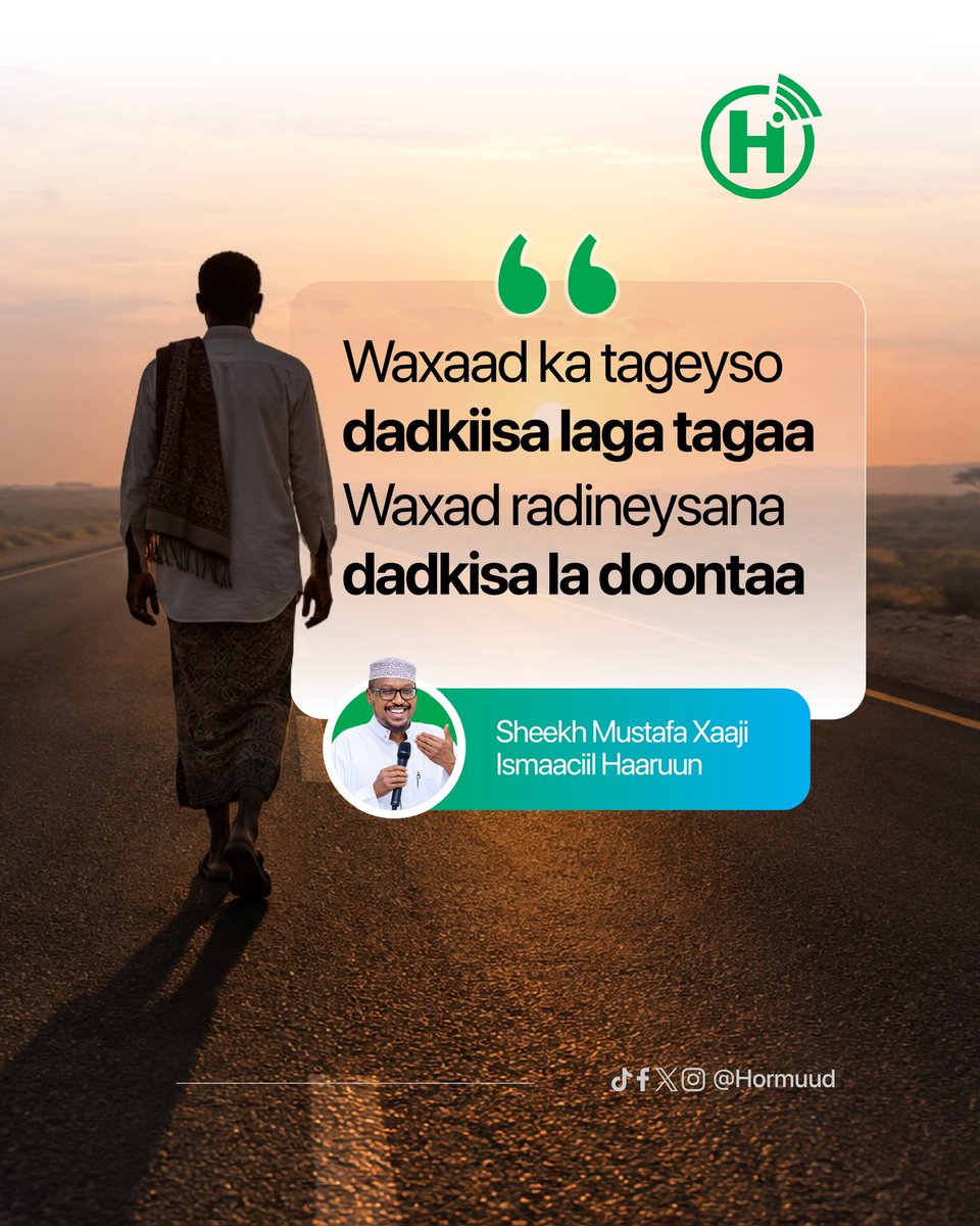 Hormuud's tweet photo. Haddii aad doonayso horumar adduunyo iyo mid aakhiro, waxaa lagama maarmaan ah inaad ka tagto wax kasta oo xun oo waddadaas kaa weecinaya. Sidoo kale, waa inaad raadisaa wax kasta oo wanaagsan oo kugu gacan siinaya guushaas iyo horumarkaas.

#Bariidin #Hormuud #GuulSoomaaliyeed https://t.co/OkJCFcb4Uy