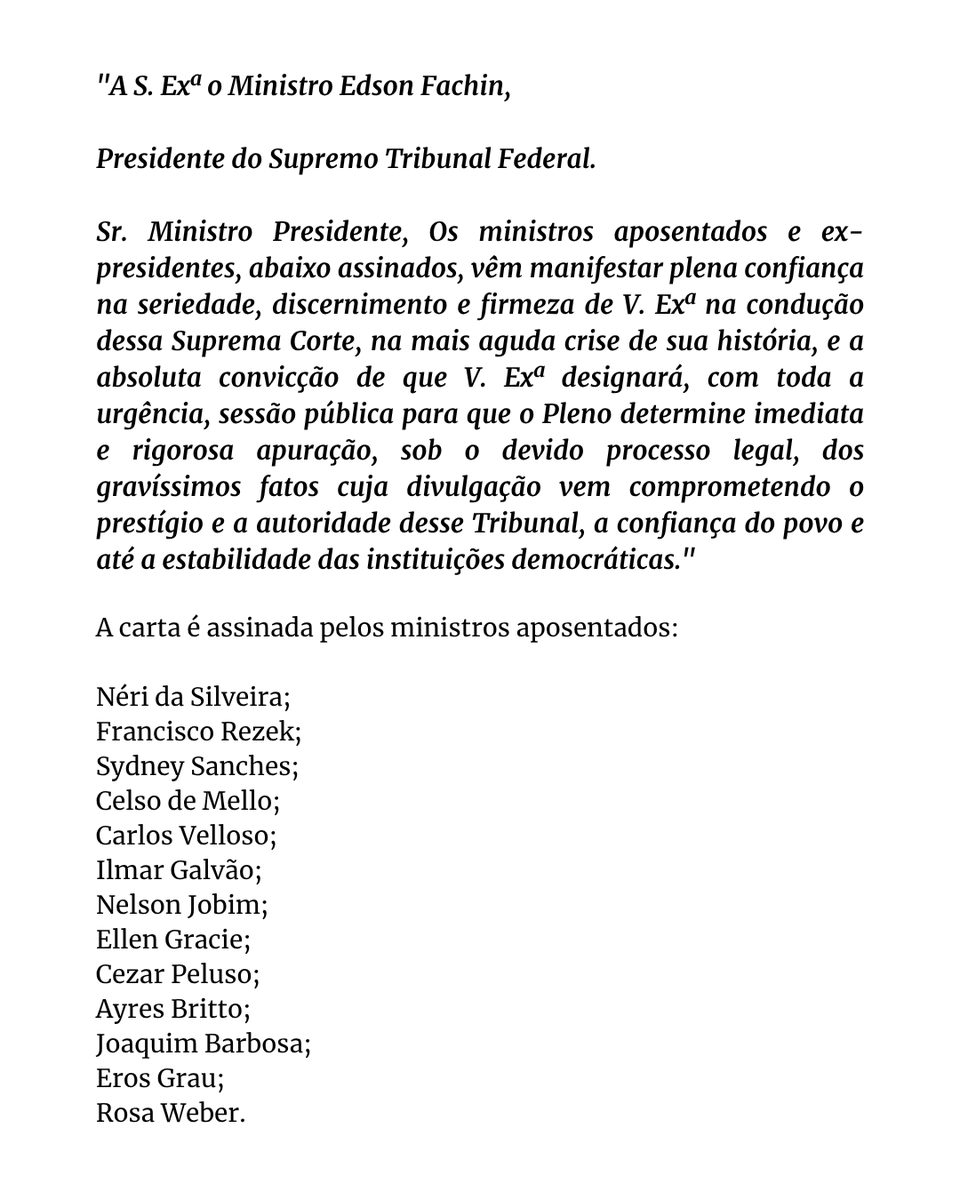 eixopolitico's tweet photo. 🇧🇷 URGENTE: 13 ex-ministros do STF pedem a Edson Fachin que convoque sessão pública para apurar os fatos da “mais aguda crise” da história da Corte.

Em carta, dizem que os fatos “vêm comprometendo o prestígio e a autoridade deste Tribunal, a confiança do povo e até a estabilidade das instituições democráticas” e afirmam ter “plena confiança” na condução de Fachin.