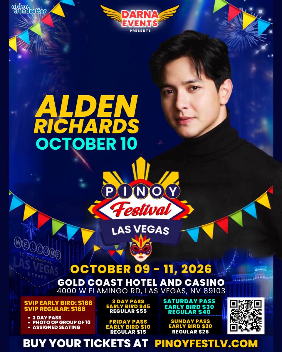 AldenTrendsOFC's tweet photo. ATeam ABROAD, ALDEN supporters in Las Vegas, get ready for ALDEN RICHARDS! 🌟

Asia's Multimedia SUPERSTAR and Sparkle SUPERSTAR is crossing the globe to bring the ultimate Filipino spirit to the Pinoy Festival Las Vegas 2026! 🇵🇭✨

Catch one of the Philippines' biggest stars LIVE at the Gold Coast Hotel and Casino this OCTOBER 10!

Join ALDEN and the Sparkle stars for an unforgettable weekend (Oct 9 - 11) celebrating our MUSIC, CULTURE, and UNDENIABLE PINOY PRIDE! 🎊

Grab your TICKETS here --
https://t.co/eUrFJr0qmL

@aldenrichards02 
#PinoyFestivalLasVegas 
#ALDENRichards