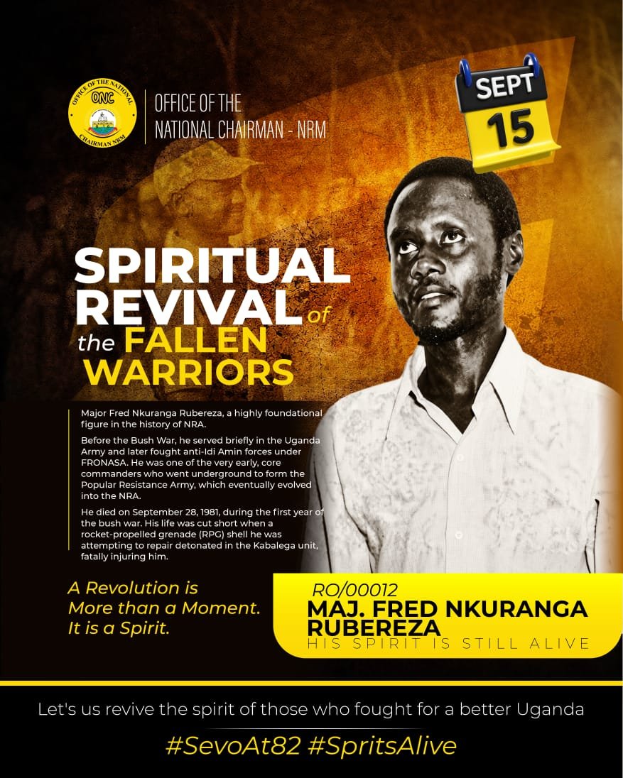 roy_rugumayo's tweet photo. RO 00012 
MAJ. Fred Nkuranga Rubereza. 
Spiritual Revival of Fallen Heroes a divine awakening, restoring the strength, purpose, and legacy of those who once stood as heroes.
Join us on 15th, September as we celebrate these revolutionary men &amp; women. 
#M7At82 
#SpiritualRevival https://t.co/NS0Hjg1vtk