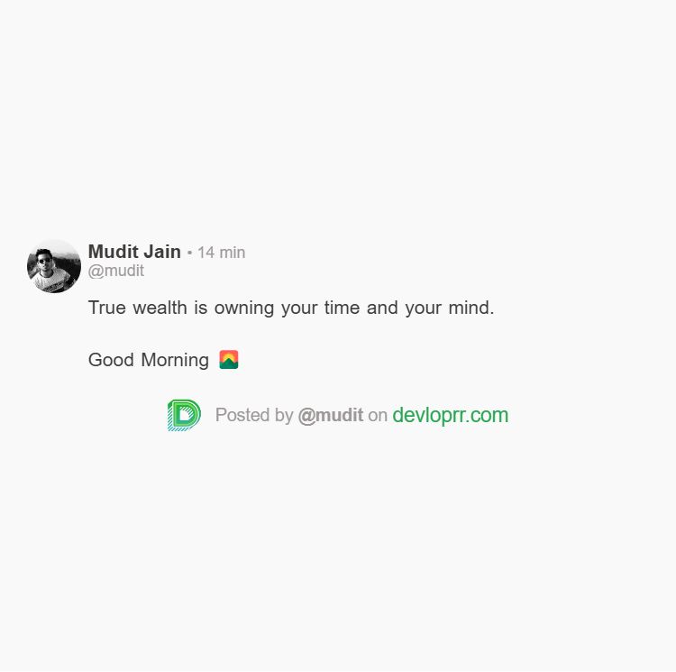 devloprr's tweet photo. True wealth is owning your time and your mind.

Good Morning 🌄 https://t.co/r55fmJ2p4a